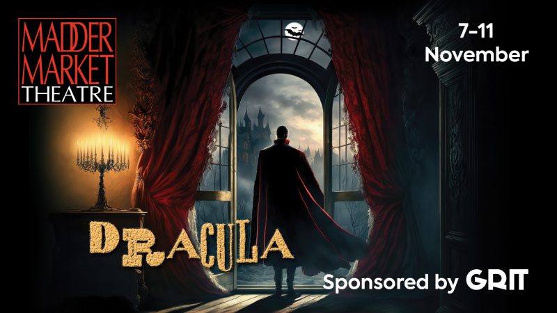 Unveiling the Spine-Chilling Magic of Dracula at the Maddermarket Theatre
